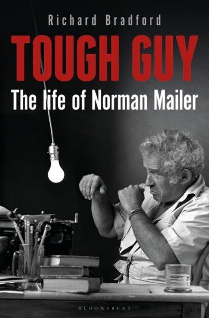 Tough Guy : The Life of Norman Mailer-9781448218141