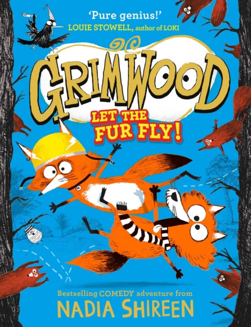 Grimwood: Let the Fur Fly! : the brand new wildly funny adventure - laugh your head off!-9781471199332