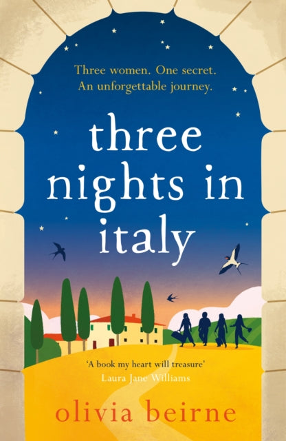 Three Nights in Italy: a hilarious and heart-warming story of love, second chances and the importance of not taking life for granted-9781472284495