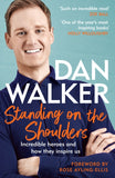 Standing on the Shoulders : Incredible Heroes and How They Inspire Us-9781472291288