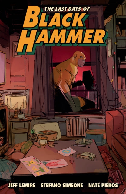 Last Days Of Black Hammer: From The World Of Black Hammer-9781506731124