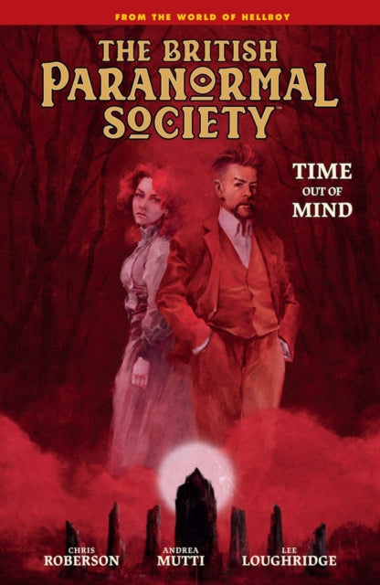 British Paranormal Society: Time Out Of Mind-9781506732602