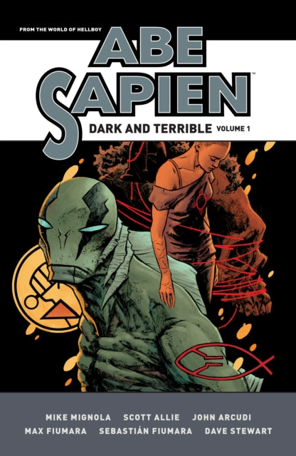 Abe Sapien: Dark And Terrible Volume 1-9781506733784