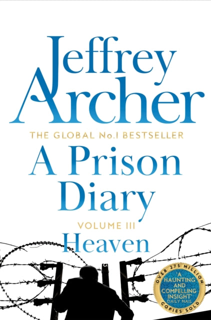 A Prison Diary Volume III : Heaven-9781509820795