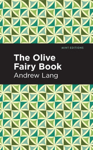 The Olive Fairy Book-9781513132617