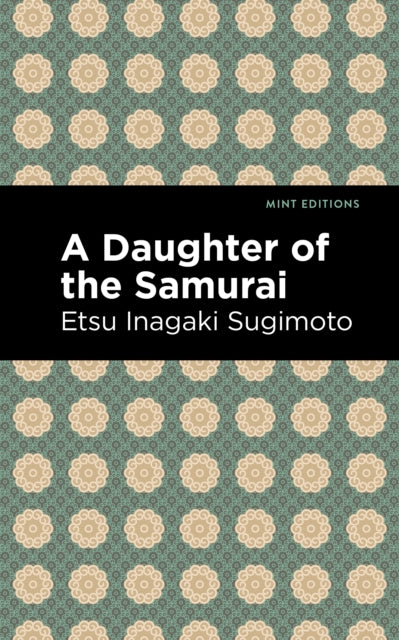 A Daughter of the Samurai-9781513133331