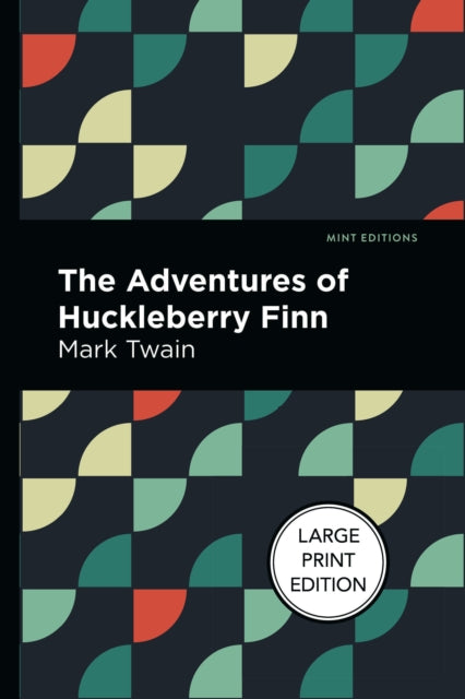 The Adventures Of Huckleberry Finn-9781513137360
