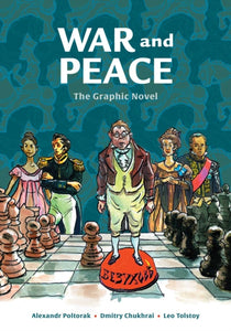 War and Peace : The Graphic Novel-9781524864989