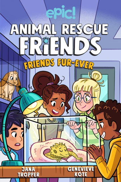 Animal Rescue Friends: Friends Fur-ever-9781524875848