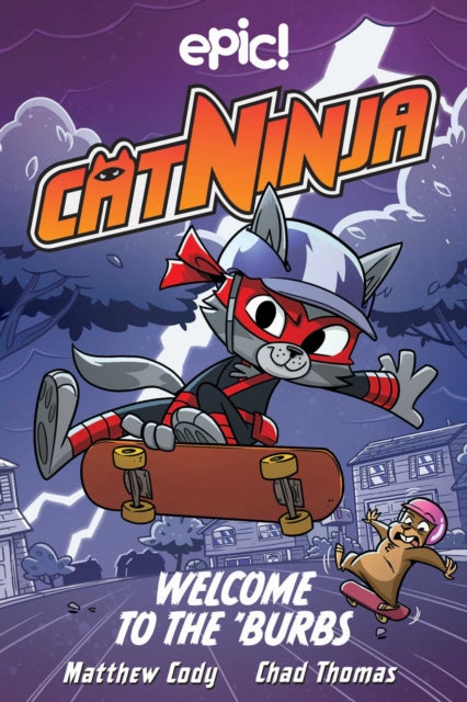 Cat Ninja: Welcome to the 'Burbs-9781524875855