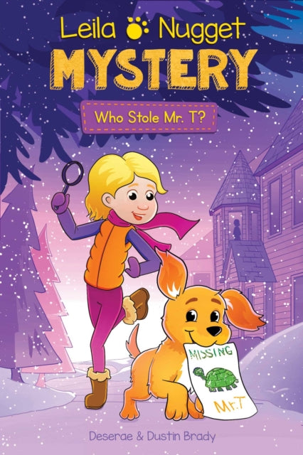 Leila & Nugget Mystery : Who Stole Mr. T?-9781524877064