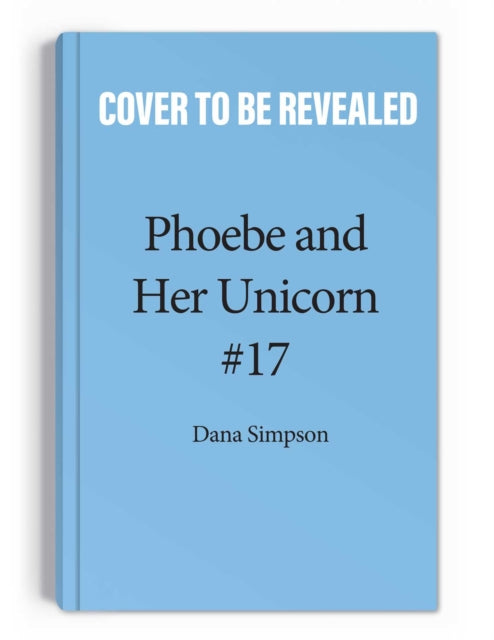 Punk Rock Unicorn : Another Phoebe and Her Unicorn Adventure-9781524879228