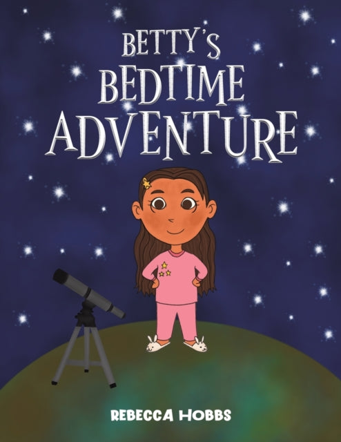 Betty's Bedtime Adventure-9781528974073