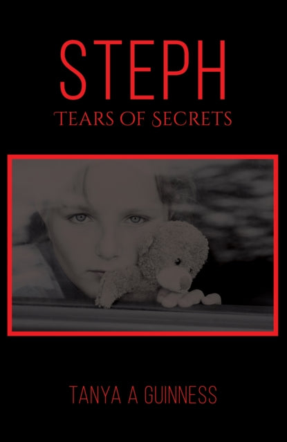 Steph, Tears of Secrets-9781528995474