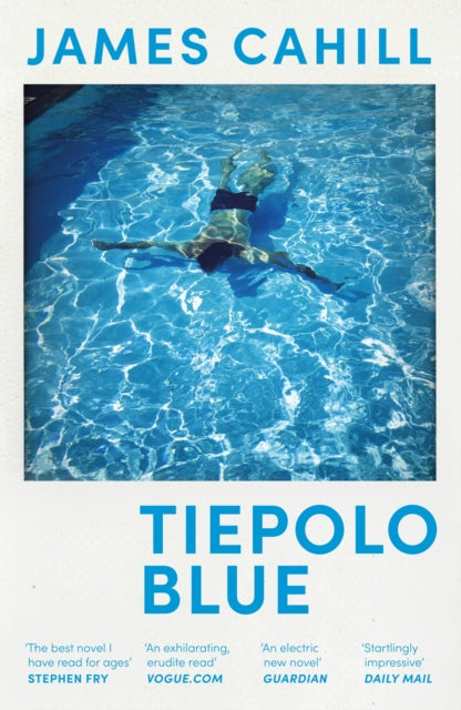 Tiepolo Blue : 'The best novel I have read for ages' Stephen Fry-9781529369427
