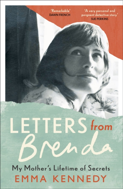 Letters From Brenda : My Mother's Lifetime of Secrets-9781529372007