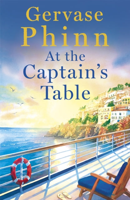 At the Captain's Table : Sail away with the heartwarming new novel from bestseller Gervase Phinn-9781529389159