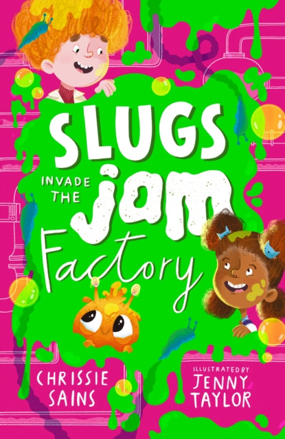 Slugs Invade the Jam Factory-9781529510683
