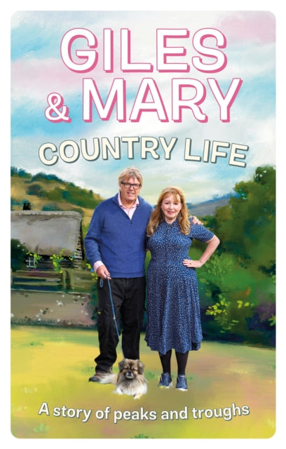 Country Life : A story of peaks and troughs-9781529900156