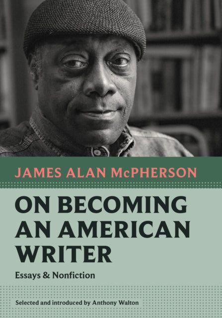On Becoming an American Writer : Essays and Nonfiction-9781567927481