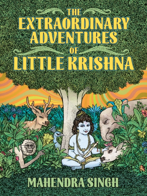 The Extraordinary Adventures Of Little Krishna-9781627311328