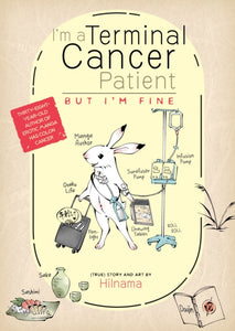 I'm a Terminal Cancer Patient, but I'm Fine.-9781638585251