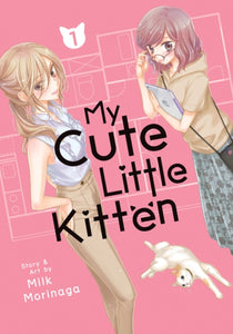 My Cute Little Kitten Vol. 1-9781638585787