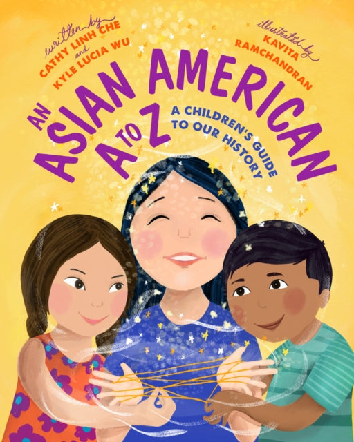 A Is for Asian American : A Children's Guide to Asian American History-9781642599459