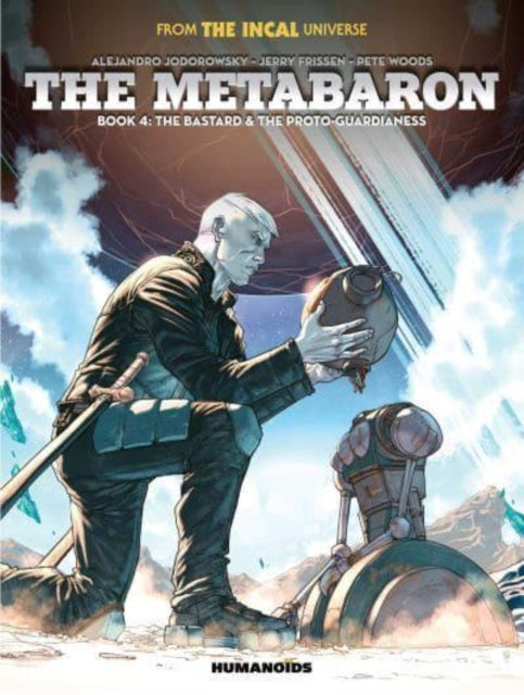 The Metabaron Book 4: The Bastard and the Proto-Guardianess-9781643376547