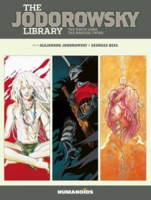 The Jodorowsky Library: Book Five : The White Lama - The Magical Twins-9781643379531