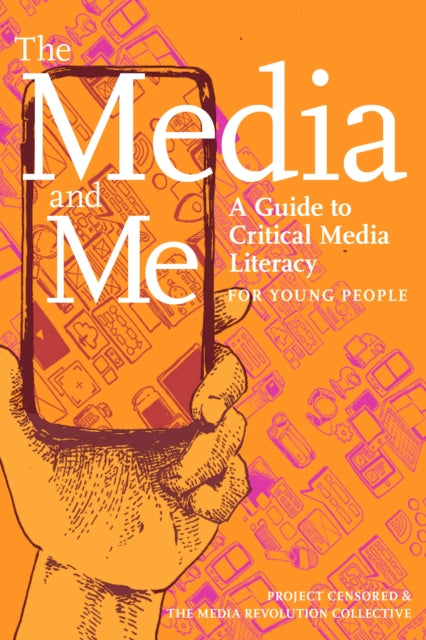 The Media And Me-9781644211946