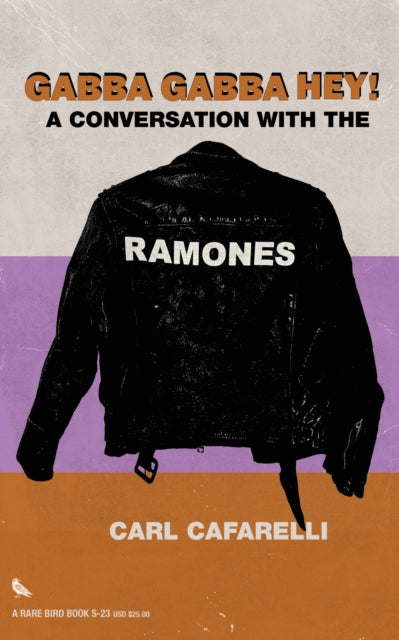 Gabba Gabba Hey : A Conversation With the Ramones-9781644283189