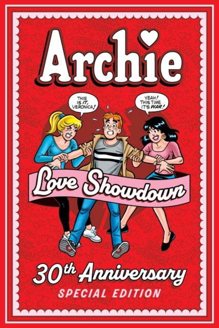 Archie: Love Showdown 30th Anniversary Edition-9781645768197