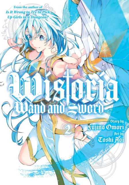 Wistoria: Wand and Sword 2-9781646516247