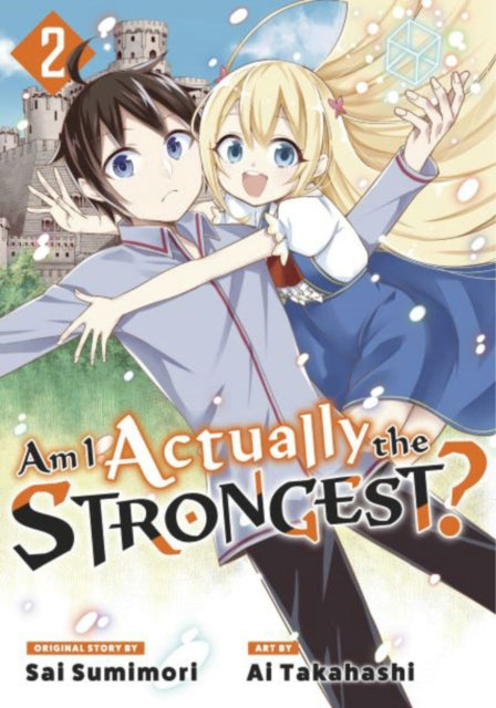 Am I Actually the Strongest? 2 (Manga)-9781646517718