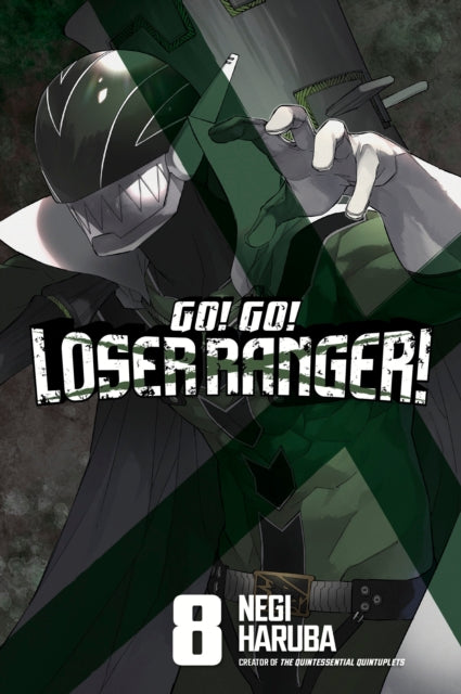 Go! Go! Loser Ranger! 8-9781646518951