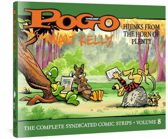 Pogo: The Complete Syndicated Comic Strips Vol.8 : Hijinks From the Horn of Plenty-9781683964711