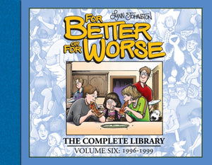 For Better or For Worse: The Complete Library, Vol. 6-9781684058969