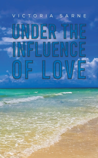 Under the Influence of Love-9781685626099