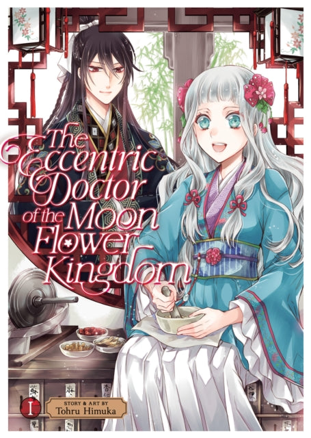 The Eccentric Doctor of the Moon Flower Kingdom Vol. 1-9781685794552