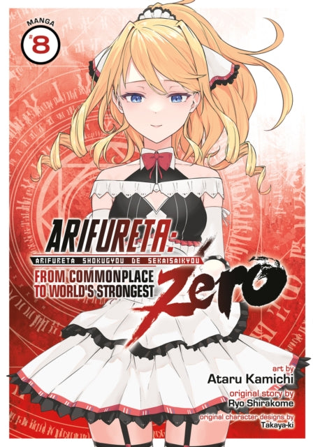 Arifureta: From Commonplace to World's Strongest ZERO (Manga) Vol. 8-9781685794644