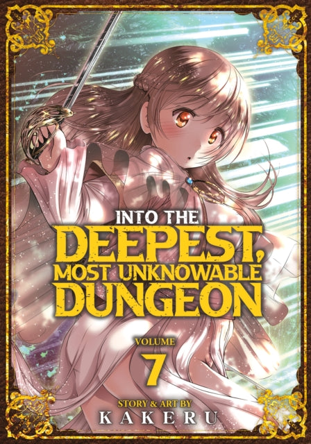 Into the Deepest, Most Unknowable Dungeon Vol. 7-9781685796259