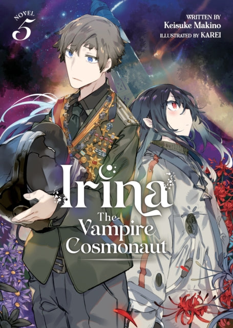 Irina: The Vampire Cosmonaut (Light Novel) Vol. 5-9781685796518