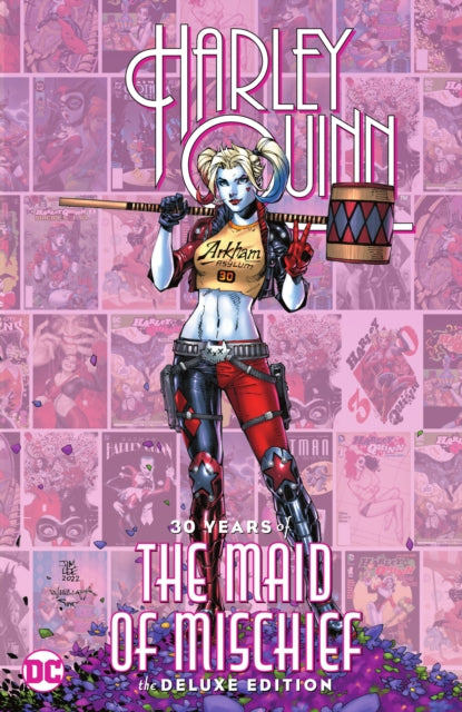 Harley Quinn: 30 Years of the Maid of Mischief The Deluxe Edition-9781779517180