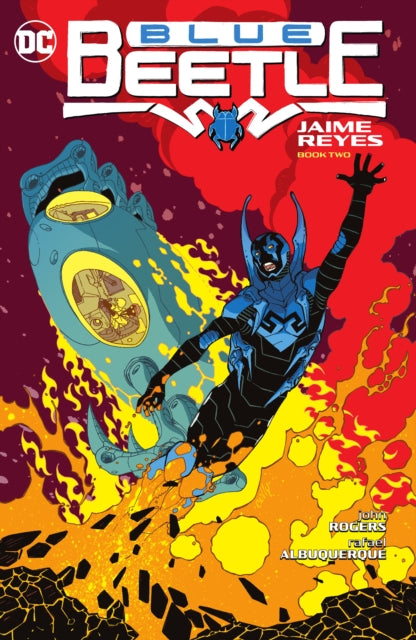 Blue Beetle: Jaime Reyes Book Two-9781779520272