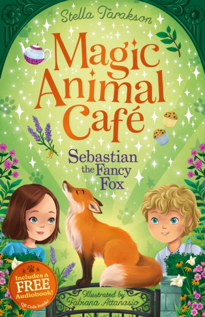 Magic Animal Cafe: Sebastian the Fancy Fox-9781782269335