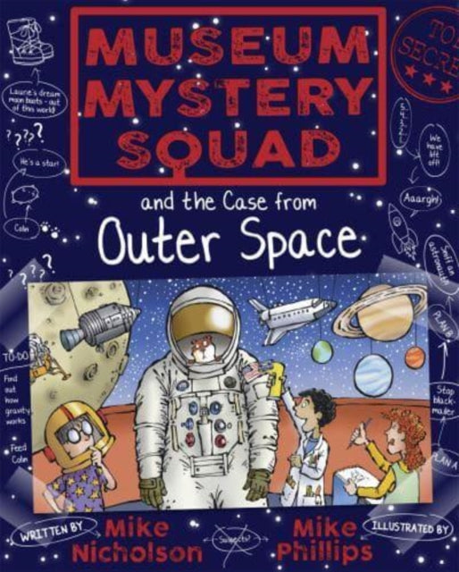 Museum Mystery Squad and the Case from Outer Space-9781782503668
