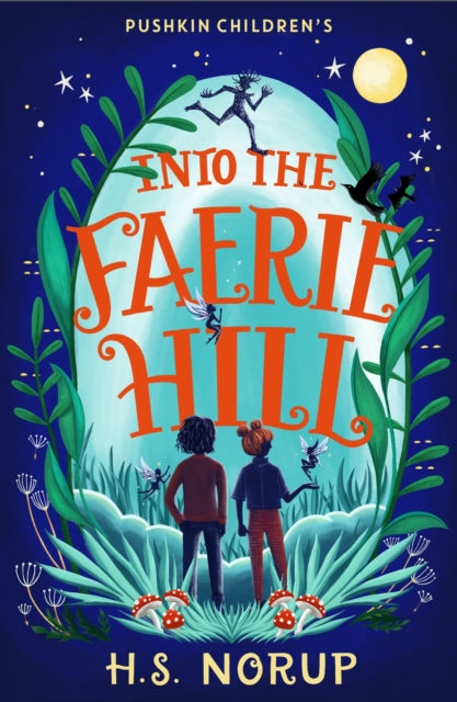 Into the Faerie Hill-9781782693864