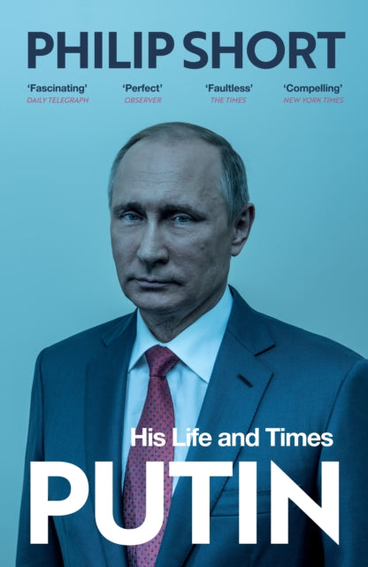Putin : The explosive and extraordinary new biography of Russia's leader-9781784700935