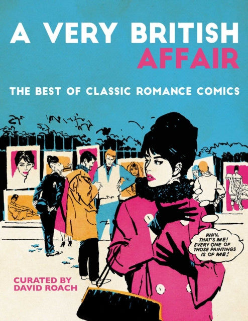 A Very British Affair: The Best of Classic Romance Comics-9781786187710